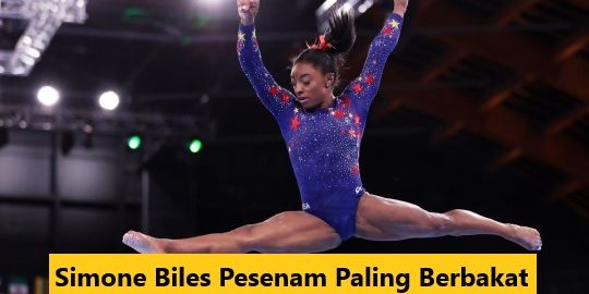 Simone Biles Pesenam Paling Berbakat Sepanjang Masa